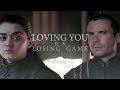 Gendry & Arya | loving you is a losing game