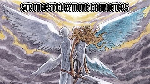 25 strongest claymore characters