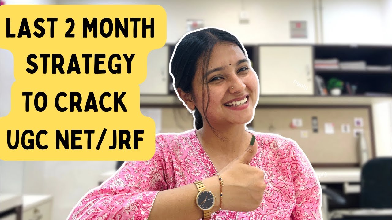 How to crack UGC NET/JRF exam in 2 months | Tips and Strategies for UGC ...