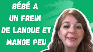 Bebe A Un Frein De Langue Qui Le Gene Pour Teter Et Mange Peu Comment Le Motiver A Manger Youtube