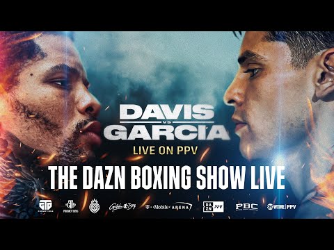 Gervonta 'Tank' Davis vs. Ryan Garcia DAZN Boxing Show & Prelims Livestream