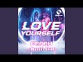 Love Yourself (feat. 塩田 将己) (EDM Remix)