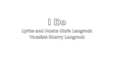 I Do       ( Wedding Song )