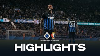 CLUB BRUGGE - CA OSASUNA | HIGHLIGHTS | 2023-2024