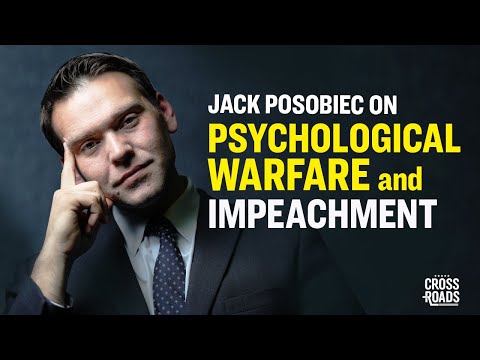 Psychological warfare and the Trump Impeachment—Jack Posobiec Explains | Crossroads