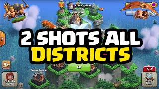How to 3 Star ALL Clan Capital Districts in 2 Attacks - Clash of Clans