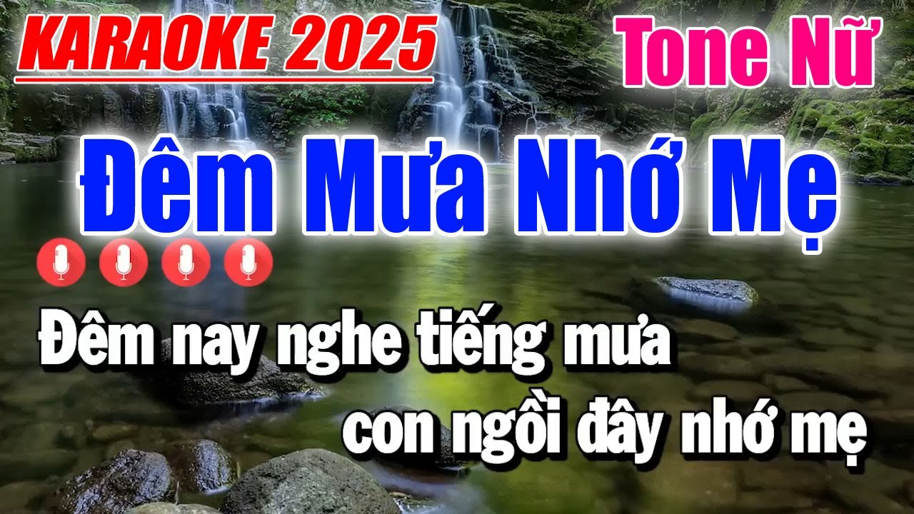 Karaoke Đêm Mưa Nhớ Mẹ Tone Nữ ( Beat Phối Mới ) Karaoke Duy Trần