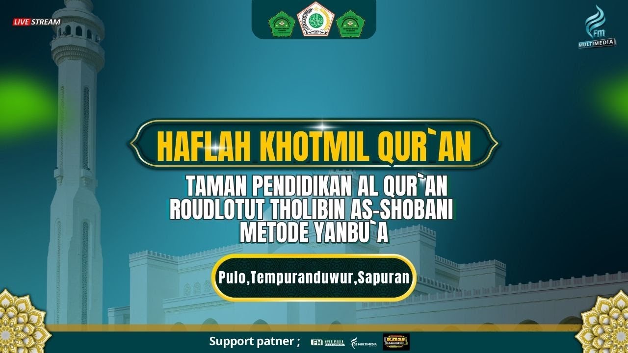 🔴 LIVE STREAMING | HAFLAH KHOTMIL QUR’AN TPQ ROUDLOTUT THOLIBIN AS -SHOBANI DUSUN PULO