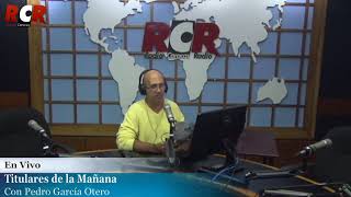 RCR750 -Titulares de la Mañana | Martes 30/07/2019