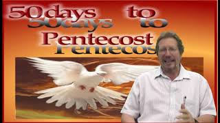 50 Days to Pentecost - Day 48
