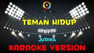 Judika - Teman Hidup (Karaoke Version) Tanpa Vokal / Minuse One / Lirik