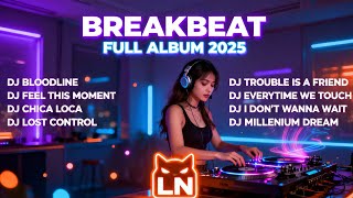 Download Mp3 🔥 DJ BREAKBEAT BARAT TERBARU 2025 🔥 FULL ALBUM REMIX MIXTAPE 🎶 DJ LN CAT REMIX BASS BOOSTED 🎧 Gudang lagu Download Mp3 🔥 DJ BREAKBEAT BARAT TERBARU 2025 🔥 FULL ALBUM REMIX MIXTAPE 🎶 DJ LN CAT REMIX BASS BOOSTED 🎧