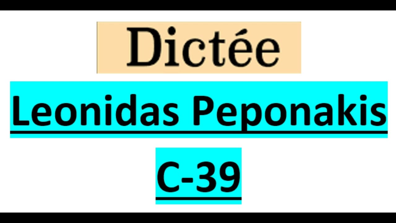 Dictee Leonidas Peponakis C 39