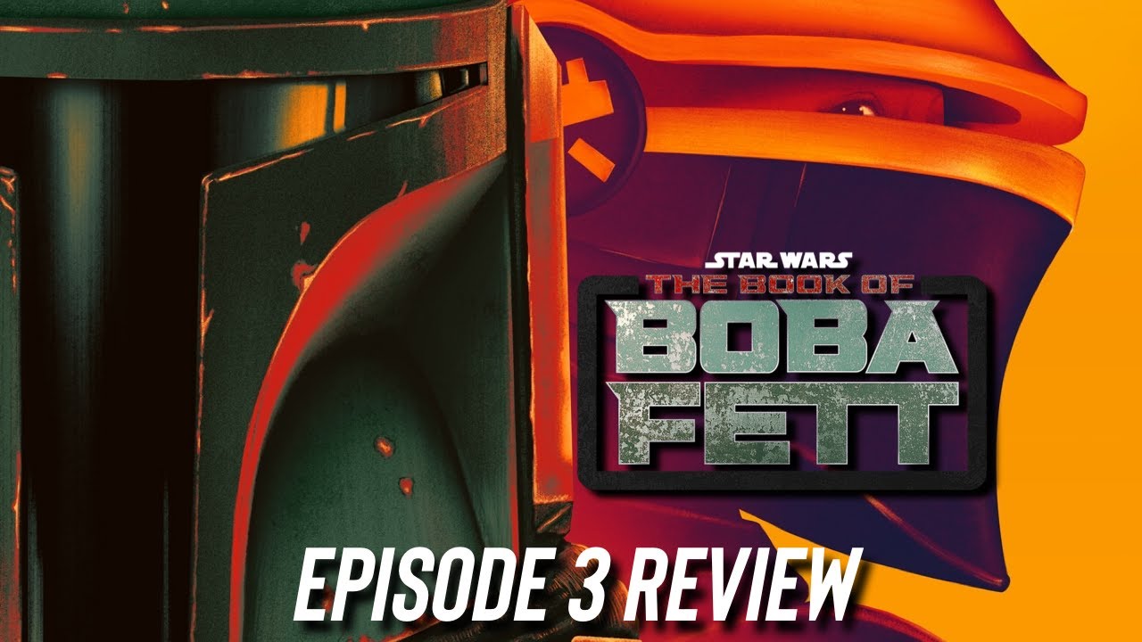 The Book of Boba Fett Episode 3 Review - YouTube
