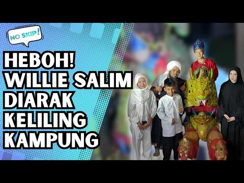 DIARAK KELILING KAMPUNG, WILLIE SALIM UNGKAP ALASAN KESEHATAN DI BALIK KEPUTUSANNYA! - NO SKIP