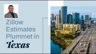 Zillow Estimates Plummet in Texas Los estimados de Zillow de desploman en Texas
