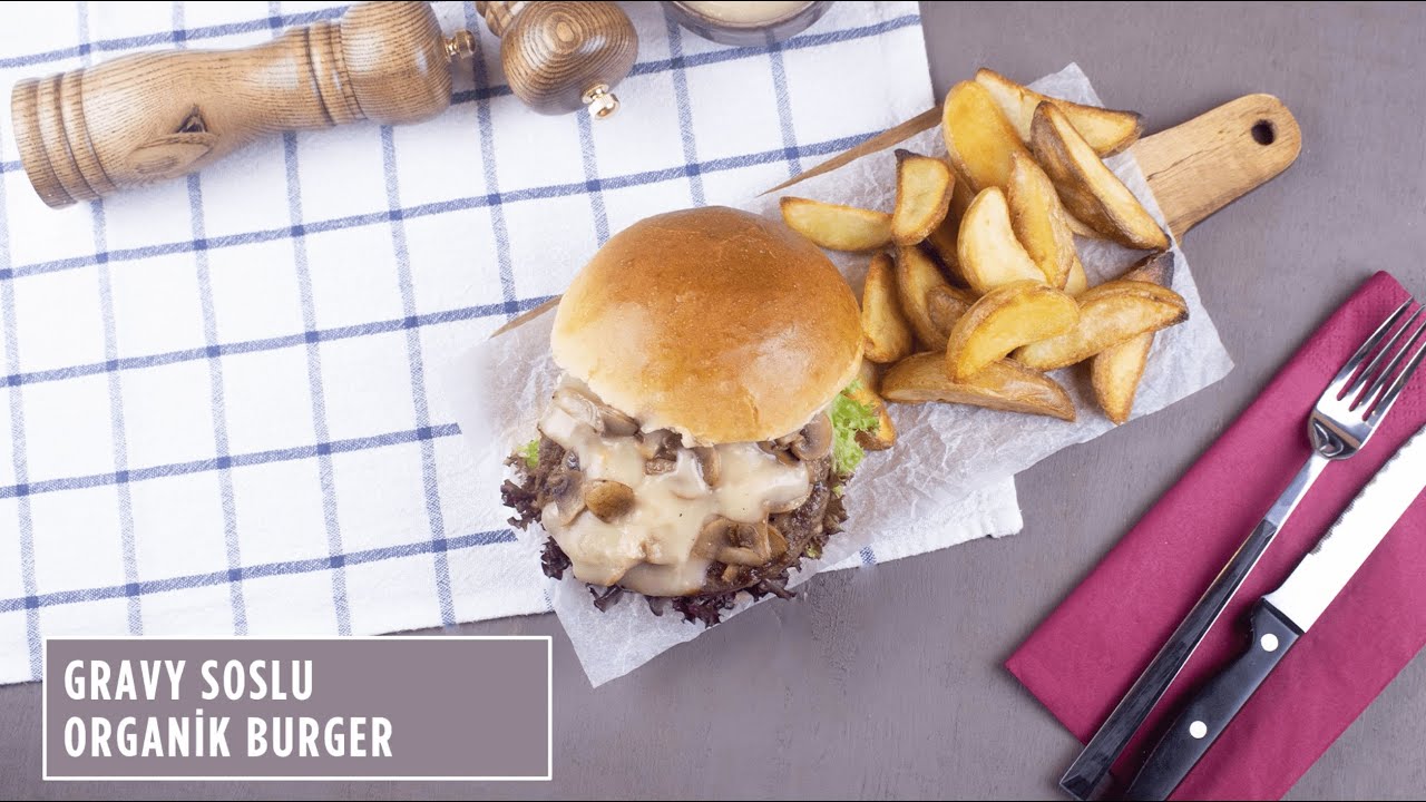 Gravy Soslu Organik Burger Nasıl Yapılır? – Evde Organik Burger Yapımı / Pratik Yemek Tarifleri