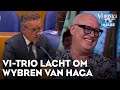 VI-trio moet lachen om verspreking Wybren van Haga: 'VVD begraven?' | VERONICA INSIDE