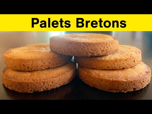 Palets bretons - la vraie recette : Il était une fois la pâtisserie