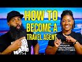 How to become a travel agent in 2024