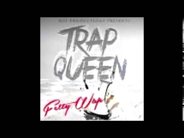 Fetty Wap- Trap Queen (Super Clean Edit)