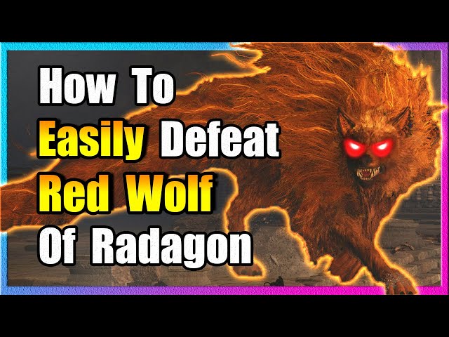 How to Beat the Red Wolf of Radagon in Elden Ring - LevelSkip