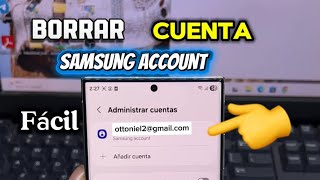 Como eliminar cuenta Samsung Account  Fácil En todos los modelos