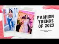 Summer Fashion Trends 2023! (what styles to wear this season) | Himani Aggarwal