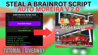 Update Auto Moreira V2 Script - Steal A Brainrot Script