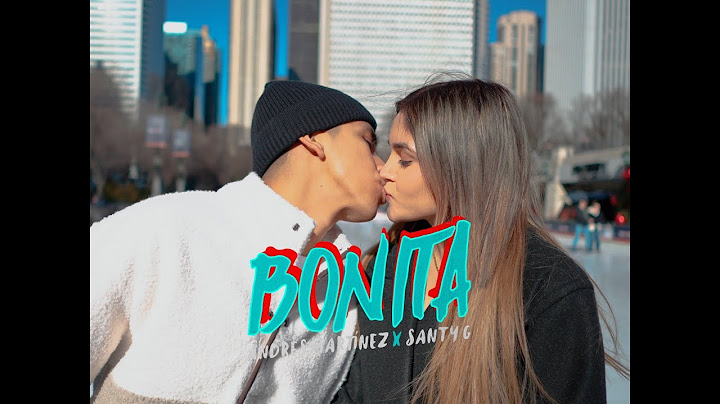 Andres Martinez Ft Santy G - Bonita (video oficial)