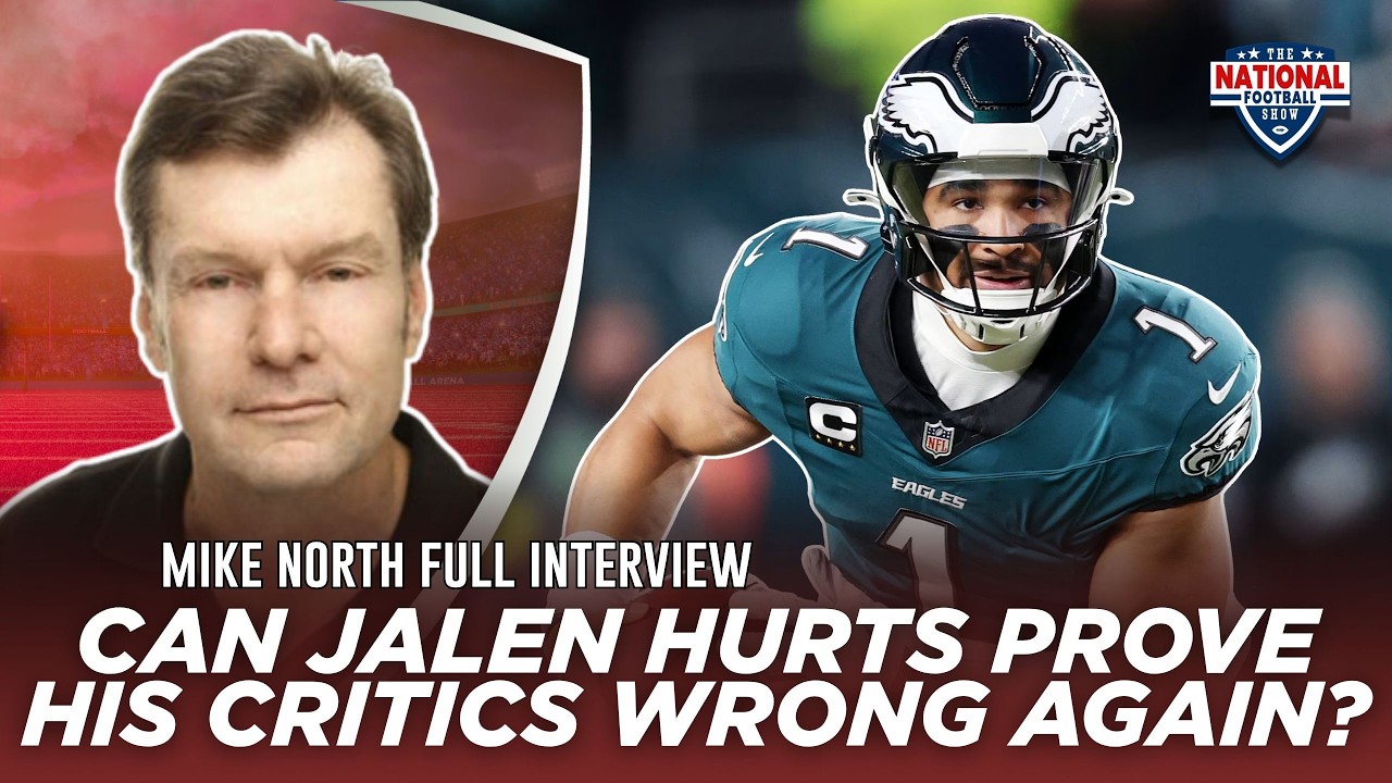 Mike North DEFENDS Jalen Hurts Against His Biggest Critics