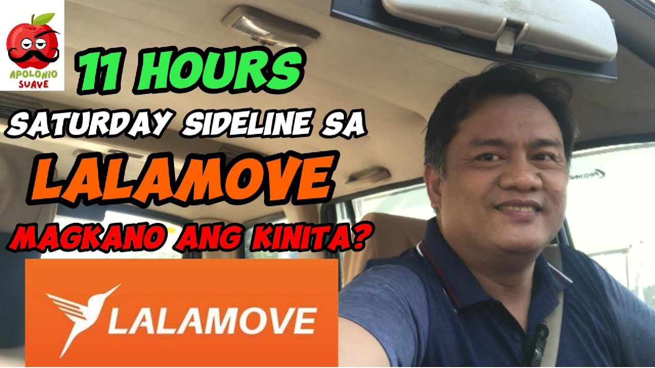 Magkano ang Kinita sa 11 Hours na Sabado Sideline sa Lalamove | Sideline sa Grab Express at Lalamove