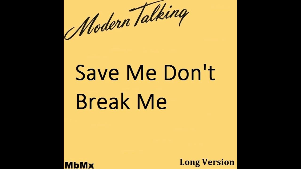 Exilia can't break me down. Break me down. Please don't break my heart escape. Can t break down. Please don't break my heart текст.