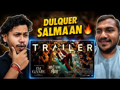I'M GAME Trailer REACTION | Dulquer Salmaan | Kayadu Lohar | Samyuktha | Nahas Hidhayath 