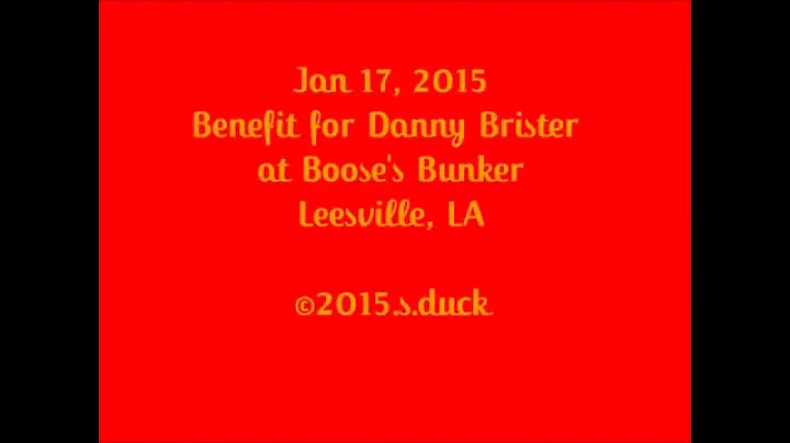 Jan 17, 2015 Benefit for Danny Brister