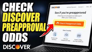 How to enable checking preapproval odds with Discover - Easy Tutorial