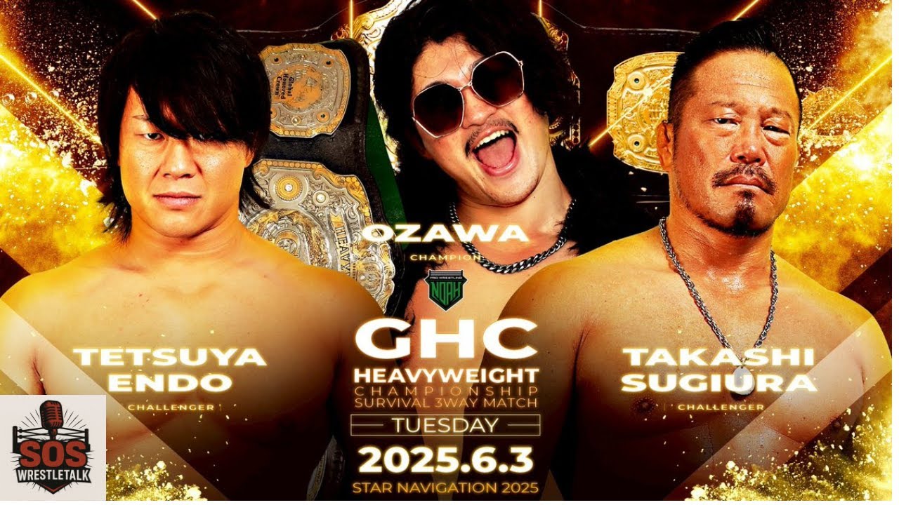 Pro Wrestling NOAH: Star Navigation 2025 (06/03/2025) Review