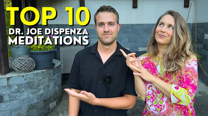 We Did ALL of Dr. Joe Dispenza’s Meditations – These Are Our Top 10 Favorites