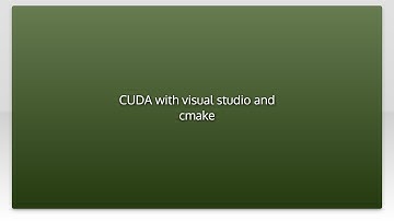 CUDA with visual studio and cmake