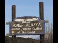 Homer Alaska - What to Expect; Where to Camp, Eat, and Play