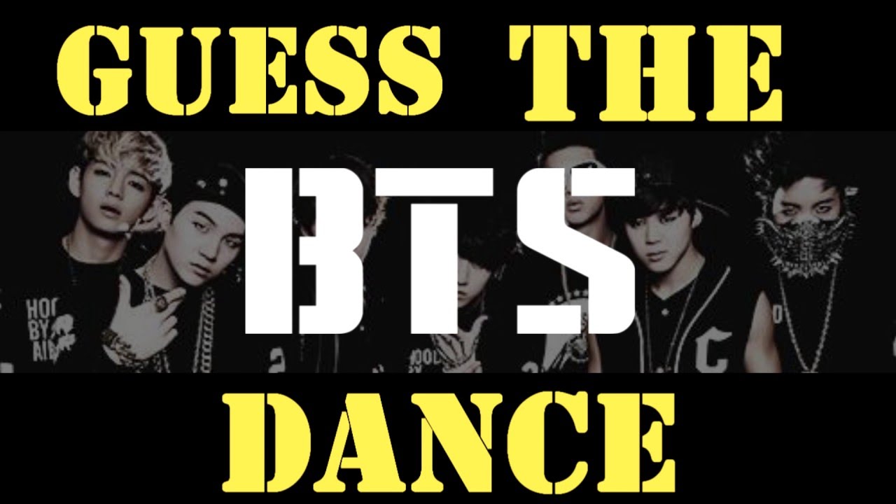 Guess the BTS Dance!