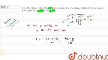 Find the ratio in which the YZ plane divides the line segment joining the following pair