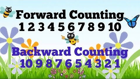 Forward Counting 1-10 & Backward Counting 10-1/FORWARD & BACKWARD COUNTING/FORWARD &REVERSE COUNTING