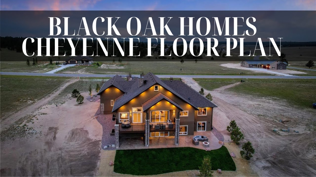 The Cheyenne Floorplan by Black Oak Homes with Monica Breckenridge of