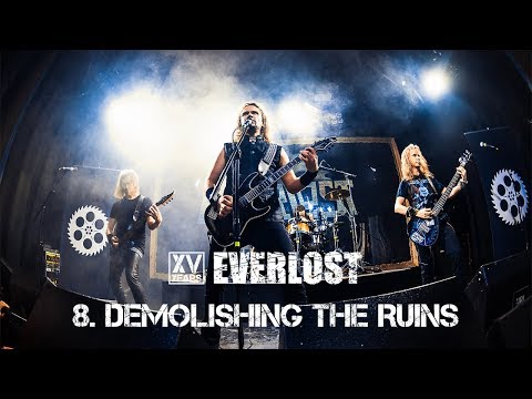 Everlost «XV Years: Live in Moscow» - 08. Demolishing The Ruins