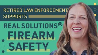 22-Year Police Veteran Backs Firearm Safety Education | Partners for REAL SOLUTIONS®