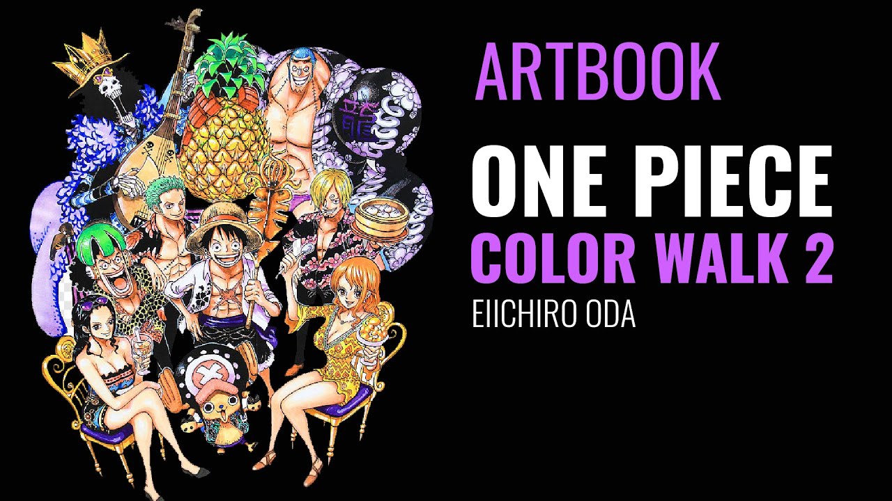 ONE PIECE - ARTBOOK REVIEW - COLOR WALK 2 - YouTube