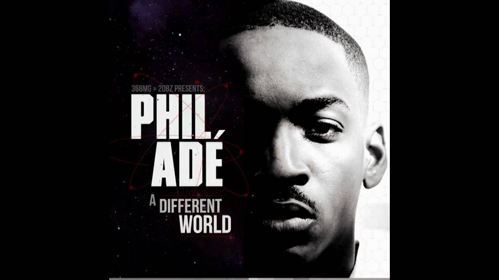 Phil Ade - Coming Home (A Different World Mixtape)