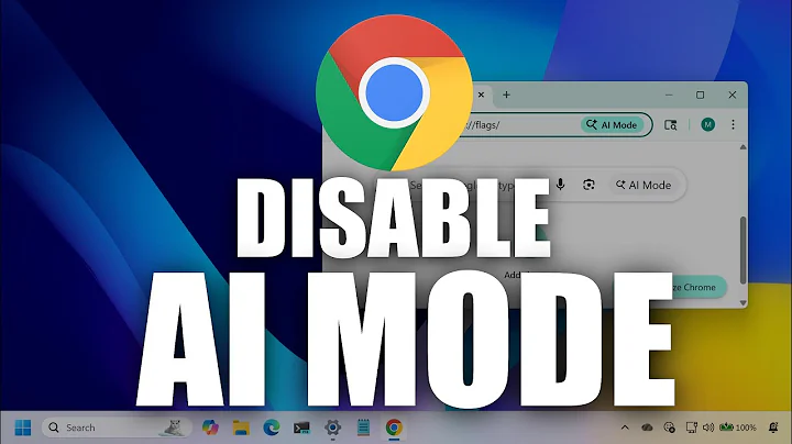 Do this NOW to Disable AI Mode in Google Chrome Browser (Address Bar and New Tab)