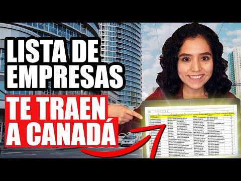 EMPRESAS que CONTRATAN trabajadores extranjeros - Consigue trabajo en Canadá 2022